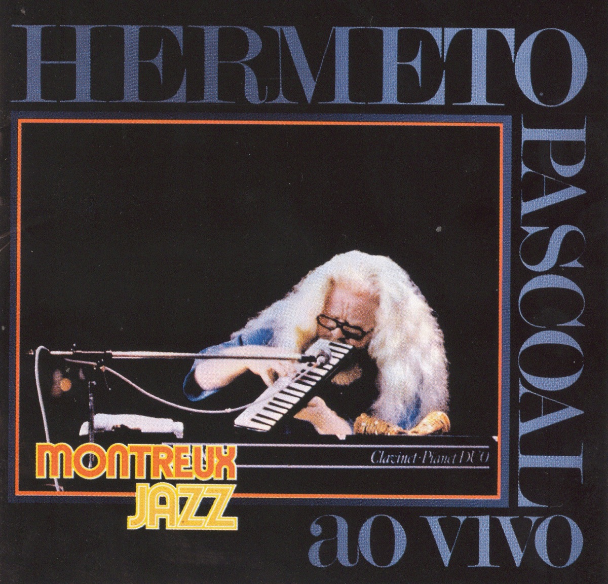 Hermeto Pascoal: Ao Vivo - Remasterizado by Hermeto Pascoal album cover
