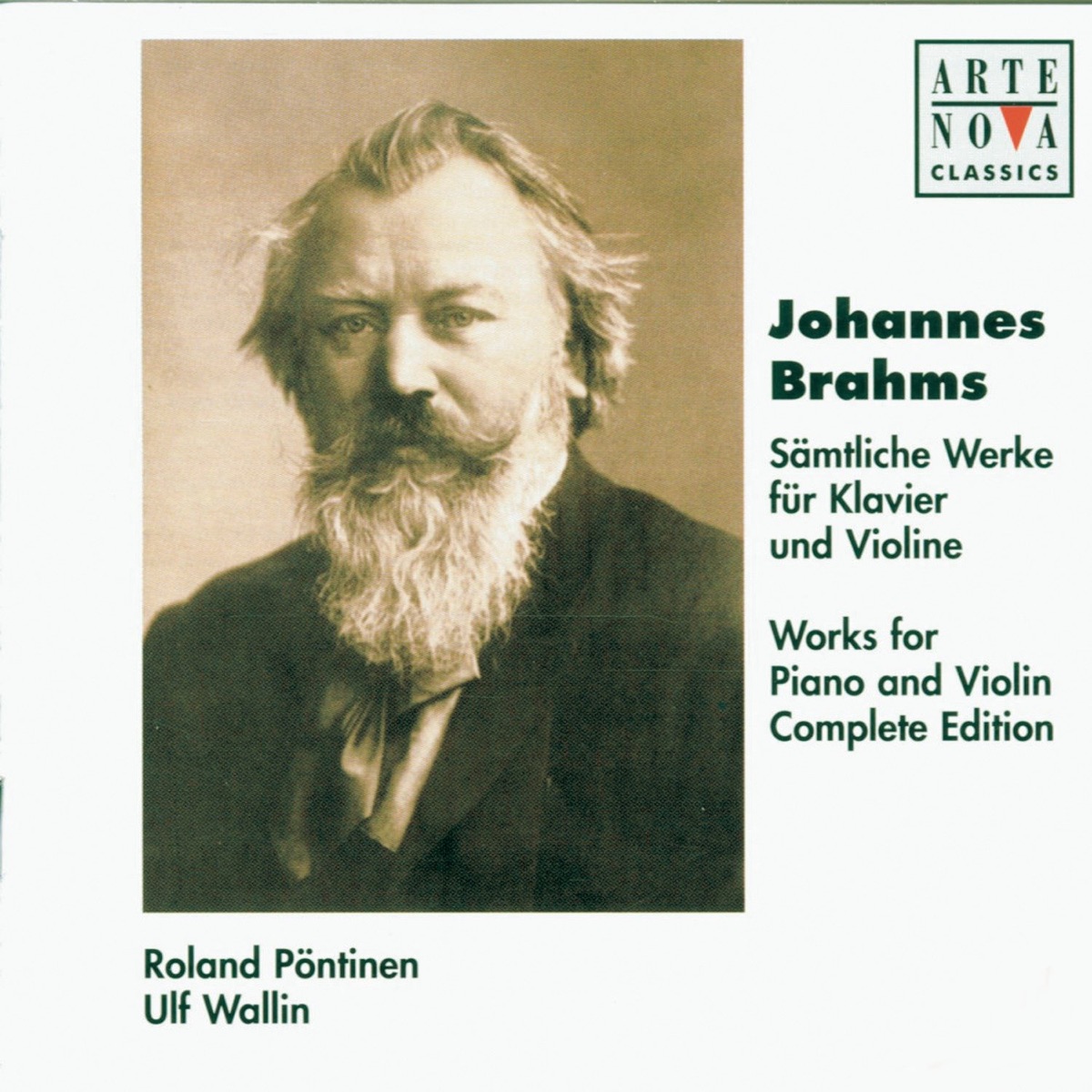 Brahms: Violin & Piano Sonatas - Complete Edition by Ulf Wallin & Roland Pöntinen album cover