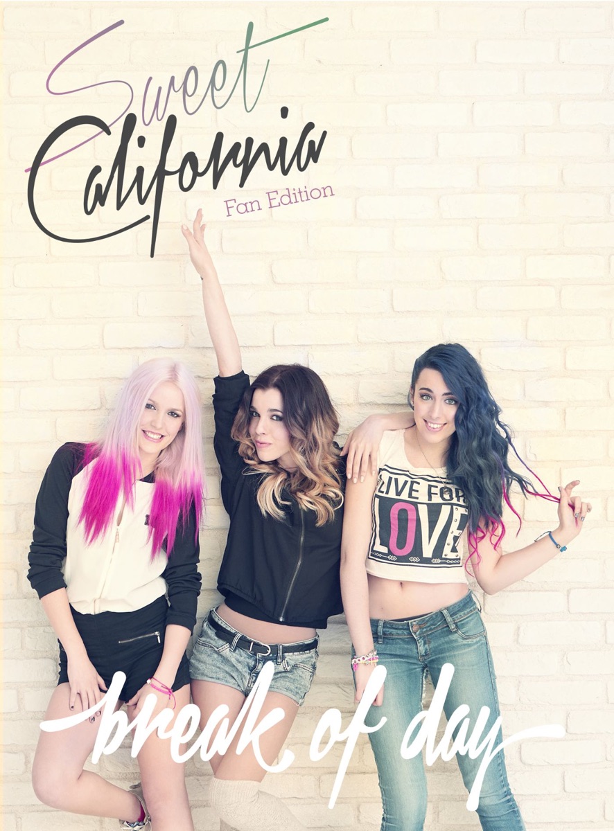 Break of Day (Deluxe) by Sweet California album cover