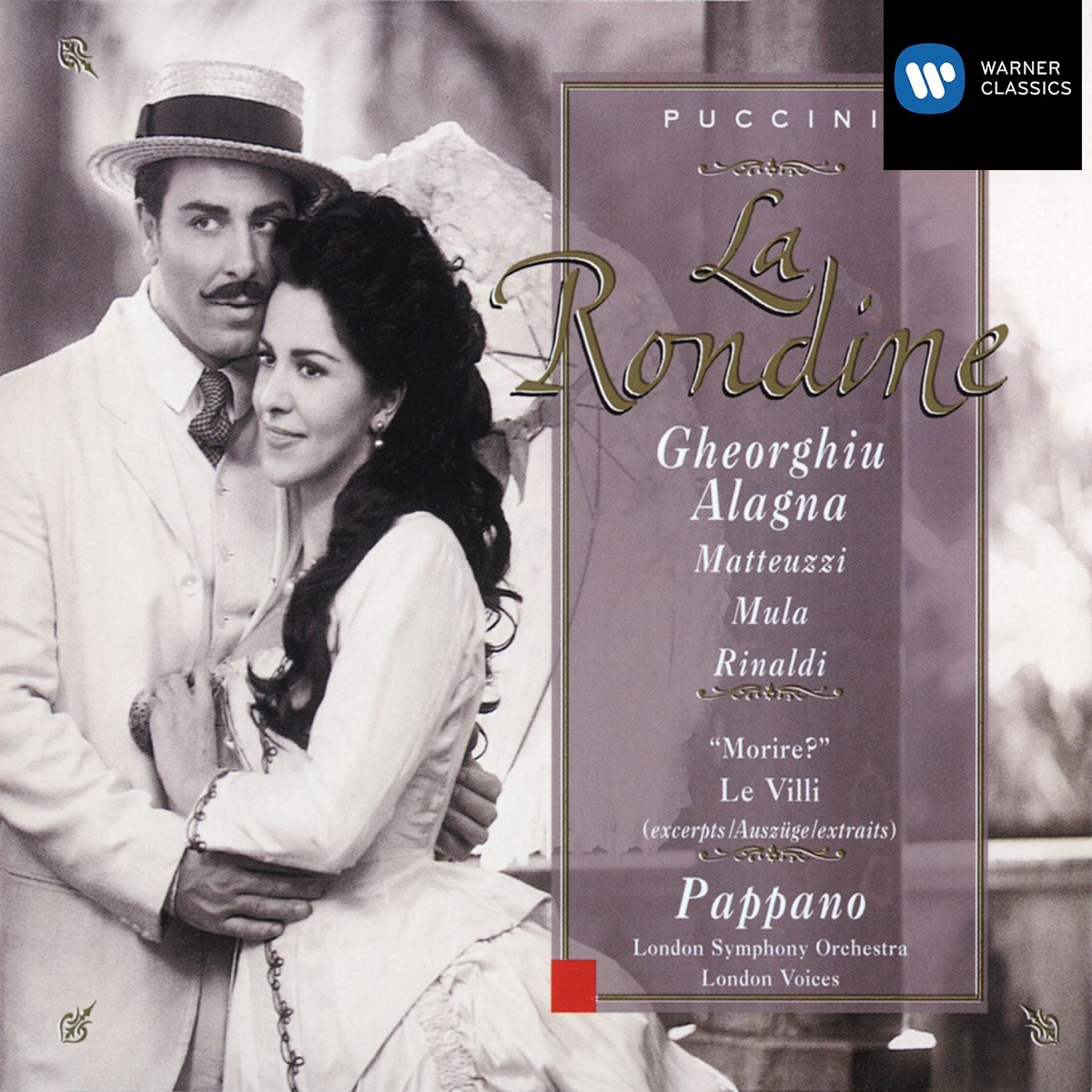 La Rondine - Puccini by Angela Gheorghiu, Roberto Alagna, William Matteuzzi, Antonio Pappano & Inva Mulla Tchako album cover