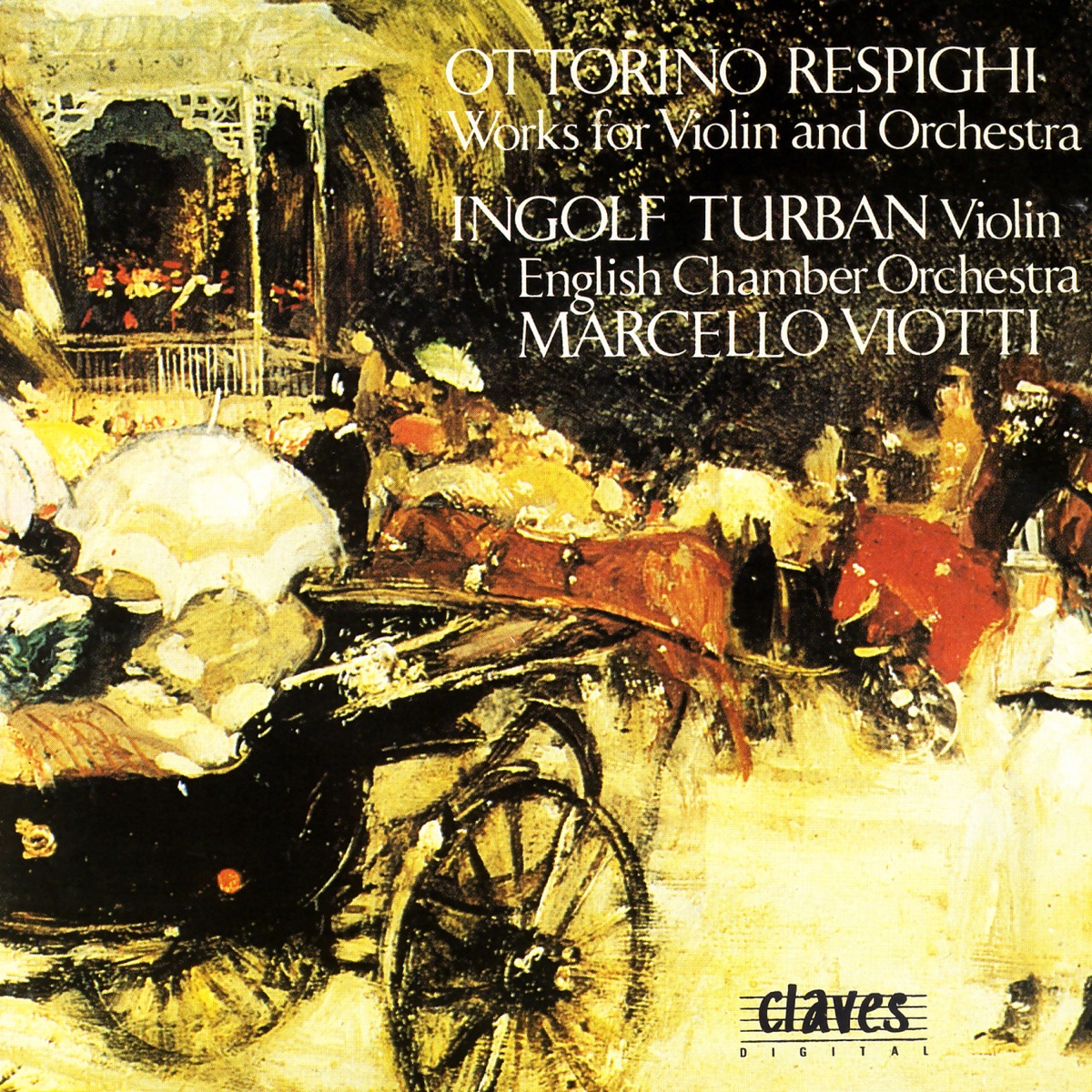 Respighi: Music for Violin and Orchestra by Ingolf Turban, English Chamber Orchestra & Marcello Viotti album cover