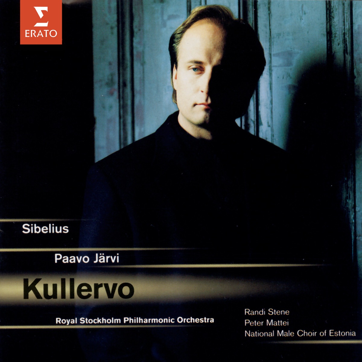 Sibelius - Kullervo by Estonian National Male Choir, Randi Stene & Ulf Bjorlin album cover