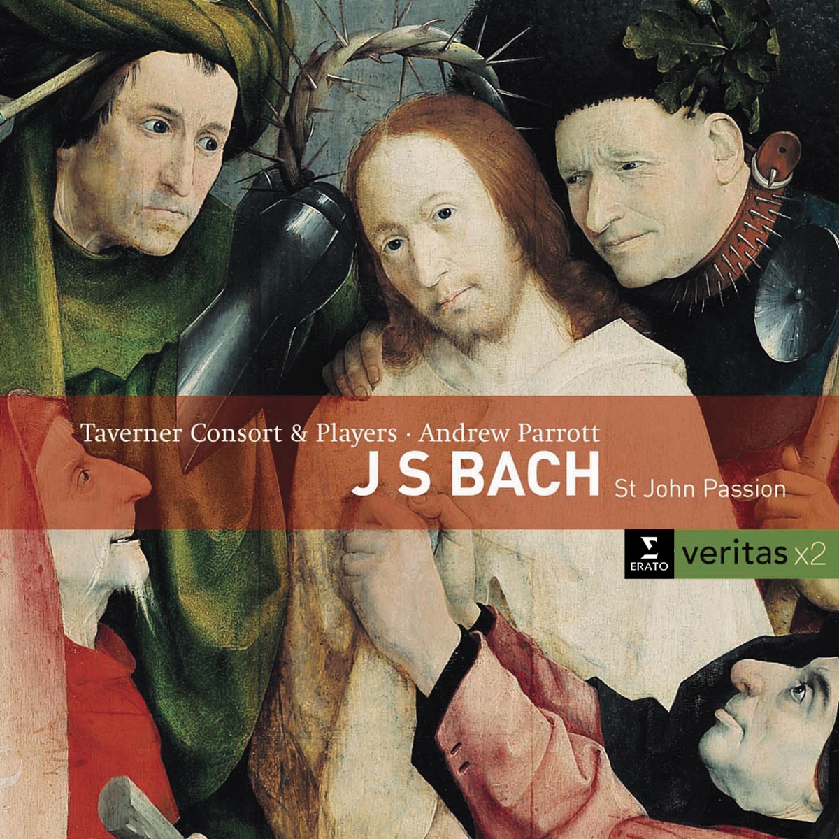 Bach: St John Passion, BWV 245 by Andrew Parrott, Taverner Players & Taverner Consort album cover