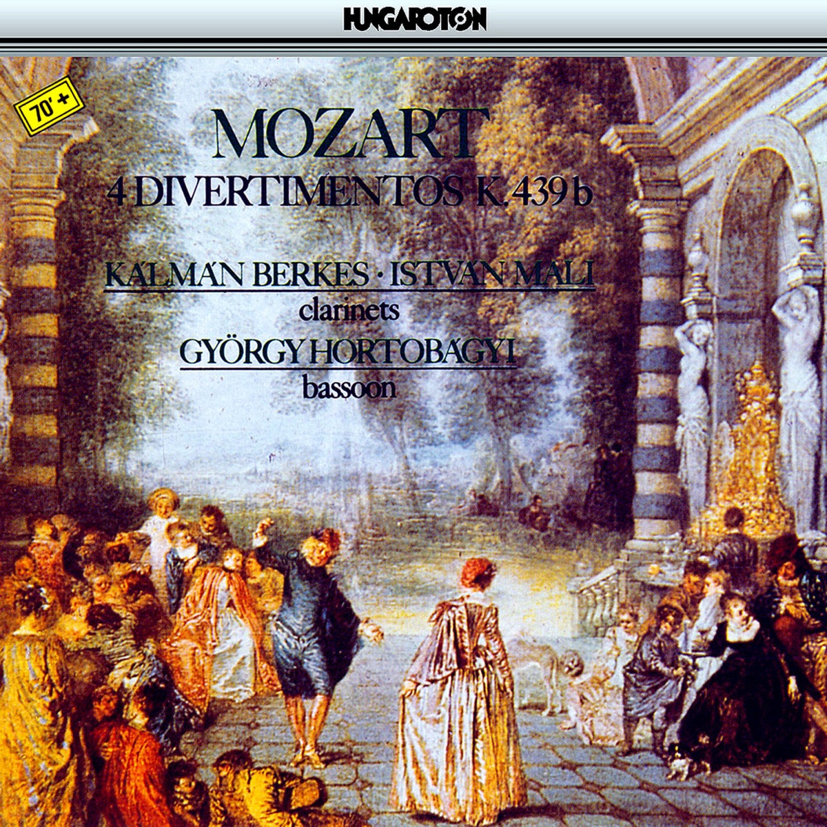 W. A. Mozart: 4 Divertimentos in B Flat Major for two clarinets and bassoon K.439b (Anh. 229) by Kálmán Berkes, István Mali & György Hortobágyi) album cover