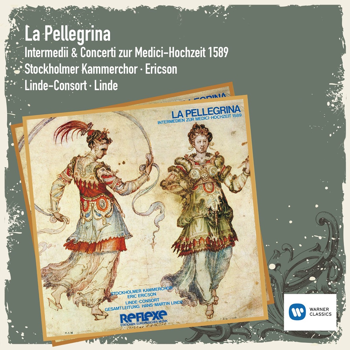 La pellegrina - Musik zur Medici-Hochzeit, 1589 by Linde Consort & Stockholmer Kammerchor album cover