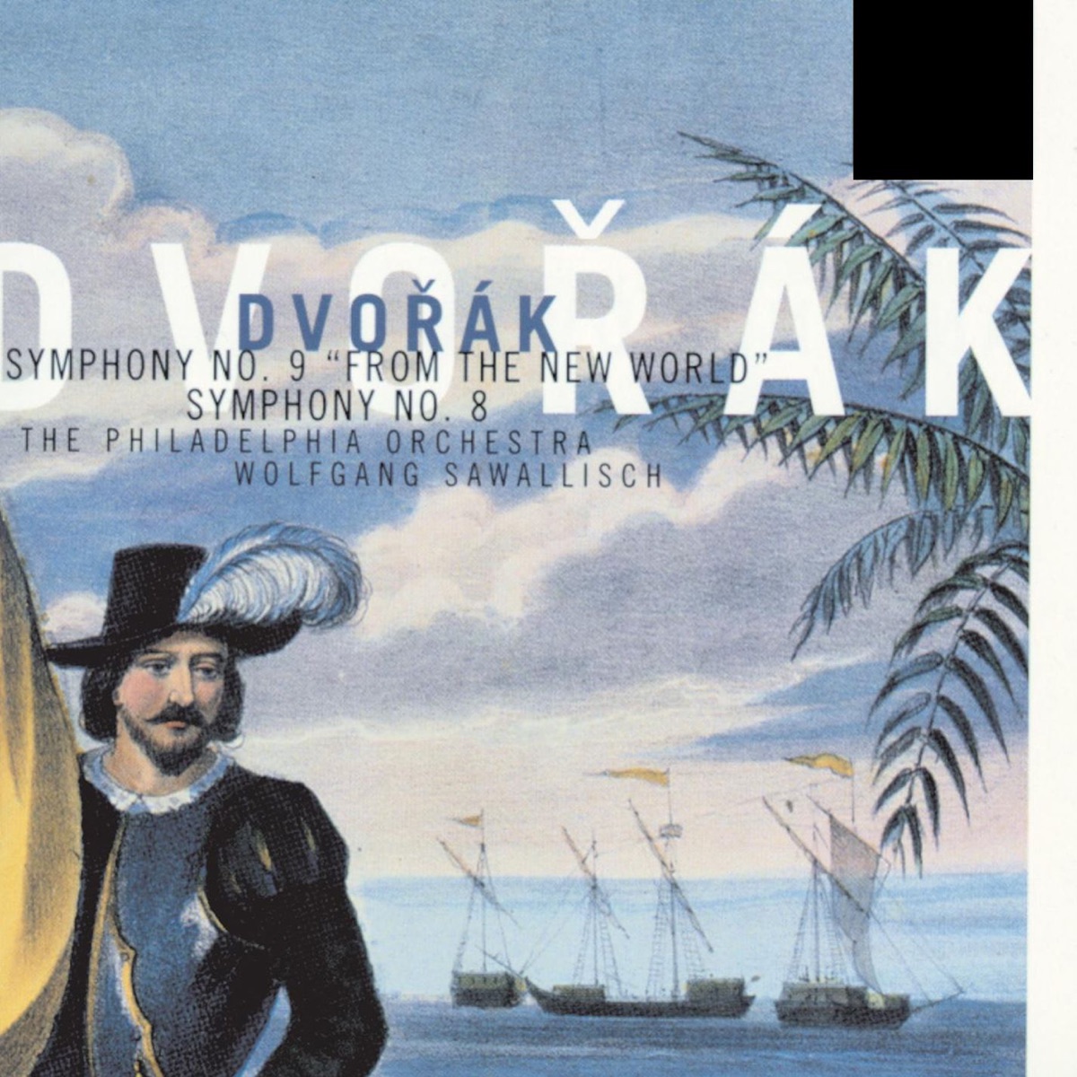 Dvorak: Symphony Nos. 8 & 9 by Wolfgang Sawallisch & The Philadelphia Orchestra album cover