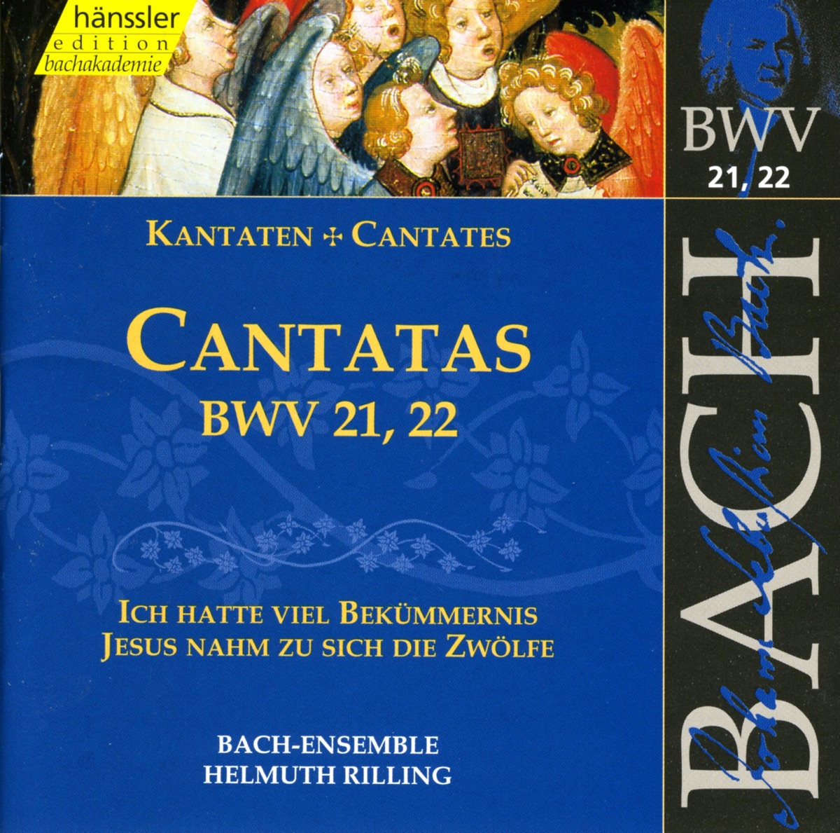 Bach, J.S.: Cantatas, Bwv 21-22 by Wolfgang Schone, Arleen Auger, Adalbert Kraus, Nancy Amini, Karen Hagerman, Douglas Robinson, Norman Anderson, Gächinger Kantorei Stuttgart, Helmuth Rilling, Stuttgart Bach Collegium, Helen Watts & Indiana University Chamber Singers album cover