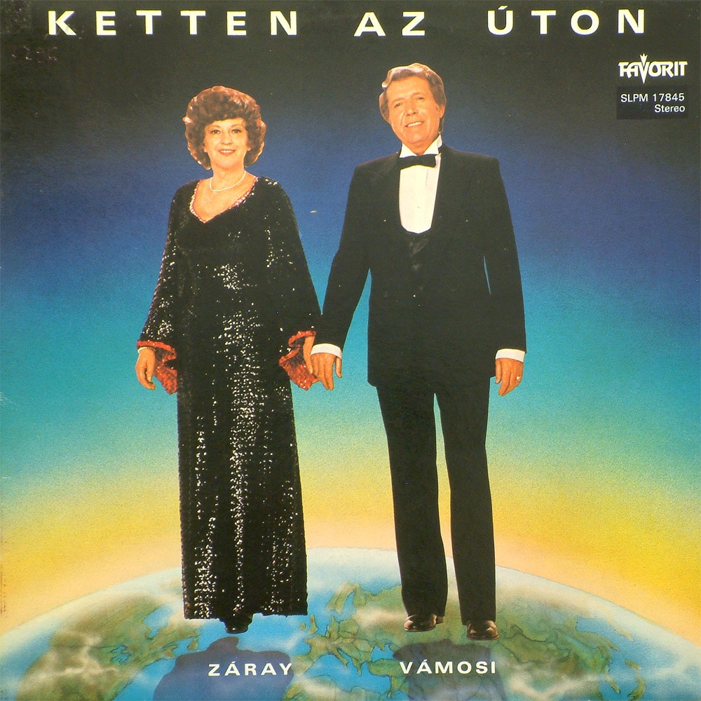 Ketten Az Úton by Márta Záray & János Vámosi album cover