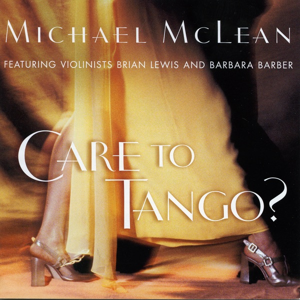 Care to Tango? by Michael McLean album cover