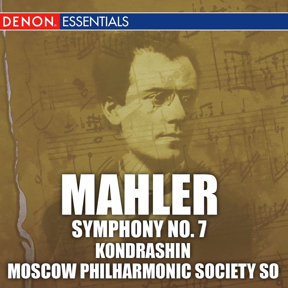 Mahler: Symphony No. 7 by The Symphony Orchestra of the Moscow Philharmonic Society & Kirill Kondrashin album cover