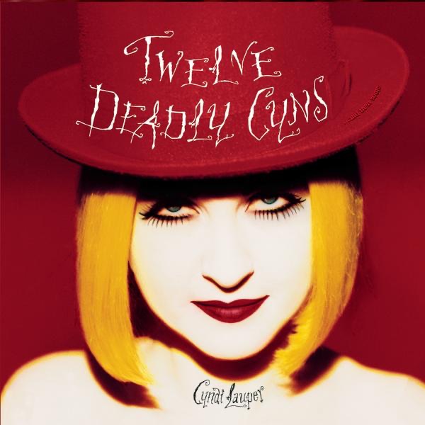 Twelve Deadly Cyns...And Then Some by Cyndi Lauper album cover