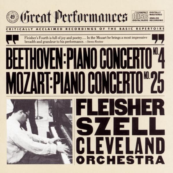 Beethoven: Concerto No. 4 for Piano and Orchestra In G Major, Op. 58 and Mozart: Concerto No. 25 for Piano and Orchestra In C Major, K. 503 by The Cleveland Orchestra, Leon Fleisher & George Szell album cover
