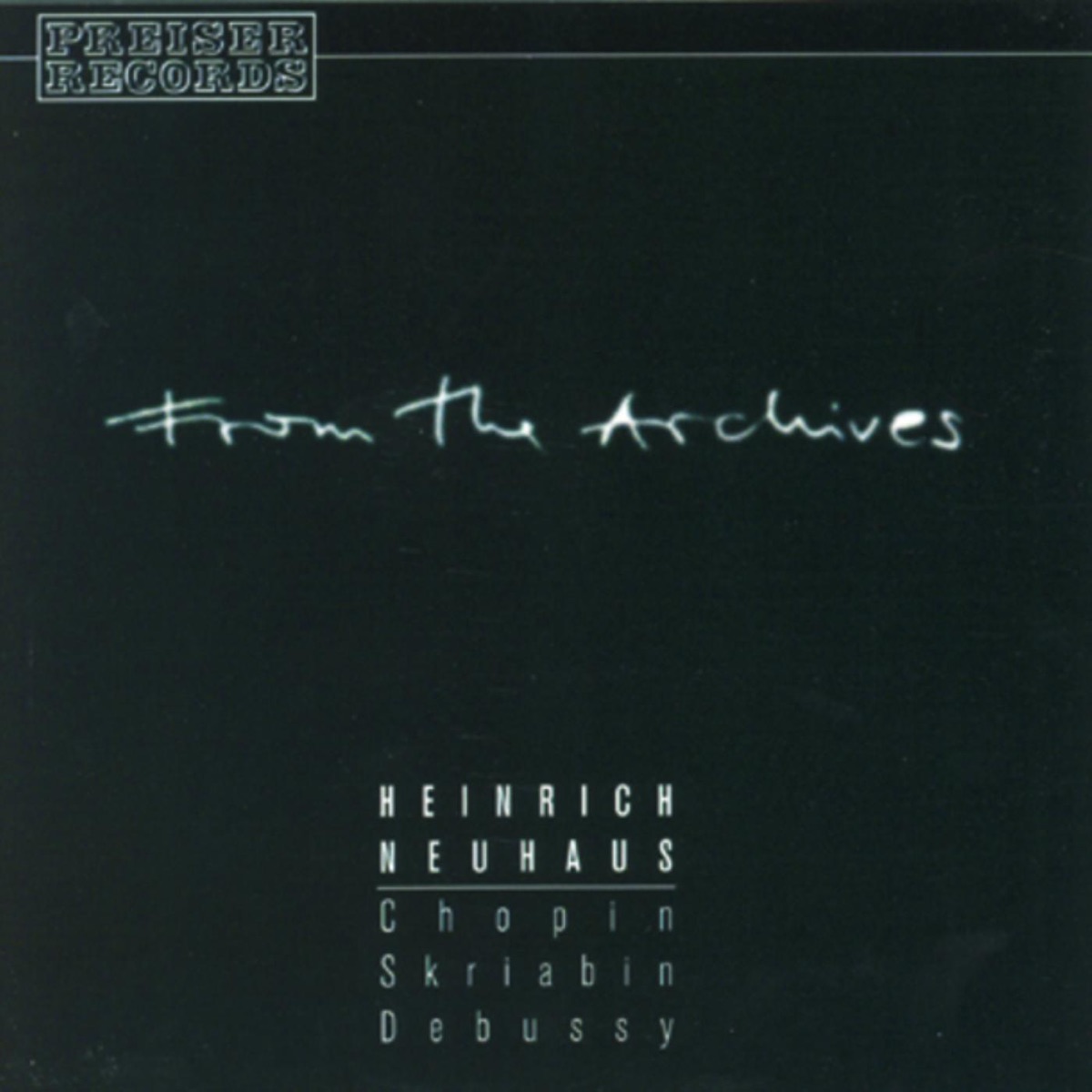 From The Archives by Heinrich Neuhaus album cover