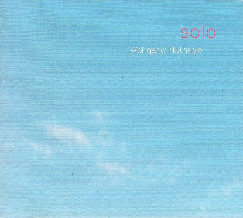 Solo by Wolfgang Muthspiel album cover
