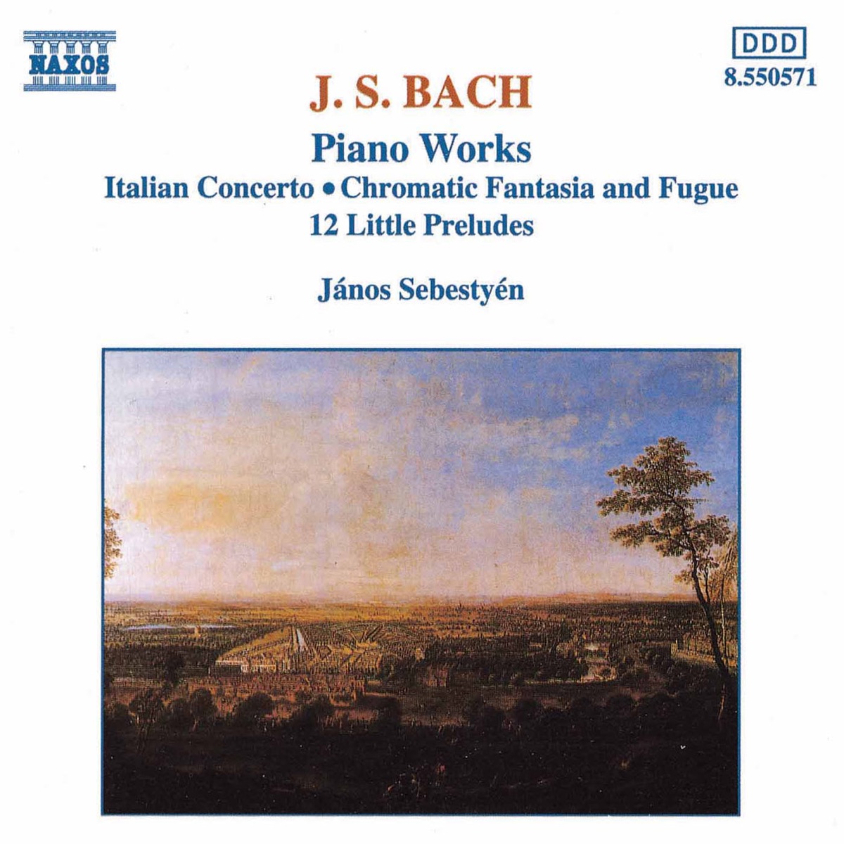 Bach, J.S.: Italian Concerto - Chromatic Fantasia and Fugue - 12 Little Preludes by János Sebestyén album cover