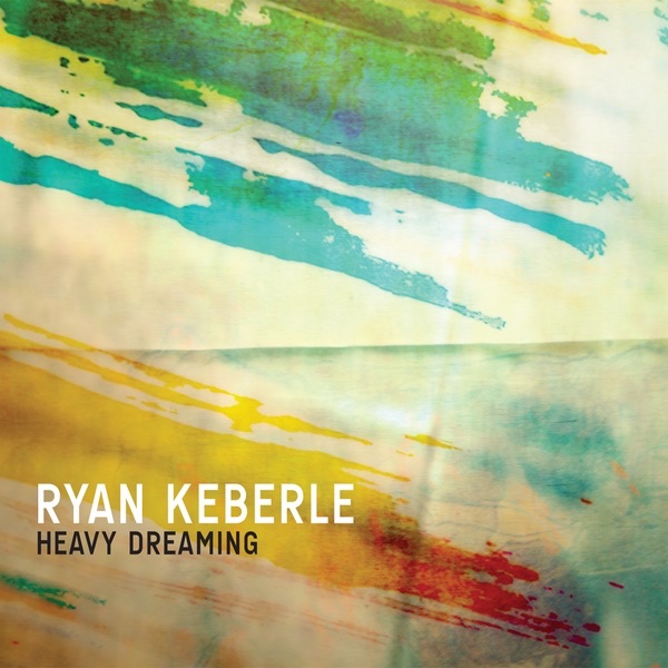 Heavy Dreaming by Ryan Keberle album cover