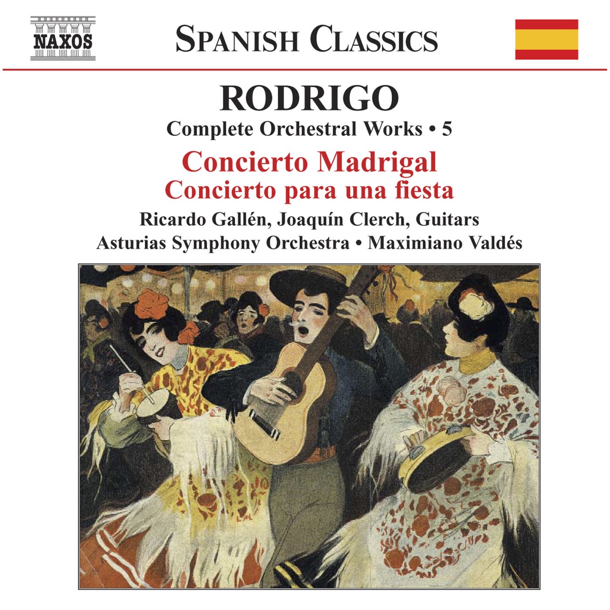Rodrigo: Concierto Madrigal - Concierto Para Una Fiesta (Complete Orchestral Works, Vol. 5) by Ricardo Gallén, Joaquín Clerch, Maximiano Valdes & Asturias Symphony Orchestra album cover