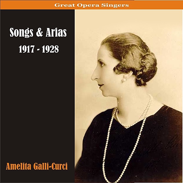 Songs & Arias by amelita Galli-Curci, Rosario Bourdon & The Victor Orchestra album cover