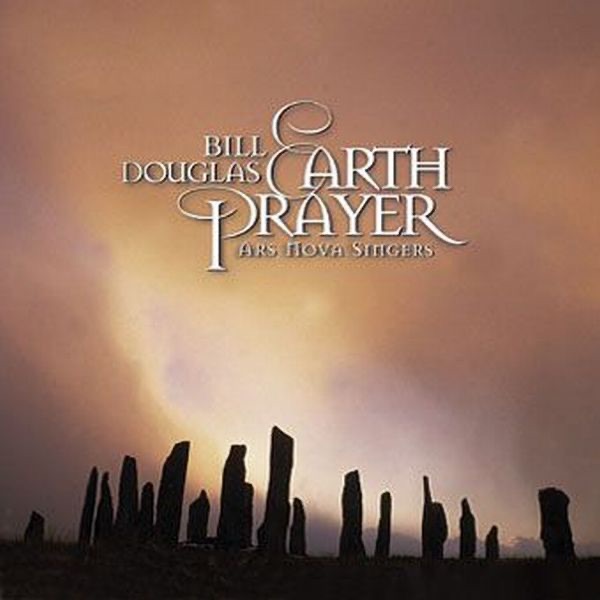 Earth Prayer by Bill Douglas album cover