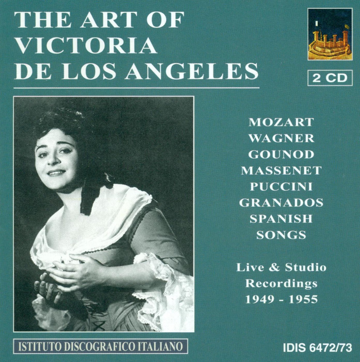 Vocal Recital: Angeles, Victoria De Los - Mozart, W.A. - Wagner, R. - Gounod, C.-F. - Massenet, J. - Granados, E. - Fuste, E. - Turina, J. (1949-1955) by Philharmonia Orchestra, Victoria de los Ángeles, Walter Susskind, Anatole Fistoulari, Gerald Moore, The Metropolitan Opera Chorus, Pierre Monteux, The Metropolitan Opera Orchestra, Cesare Valletti, Jussi Björling, Robert Merrill, Sir Thomas Beecham, The RCA Victor Orchestra, John Reardon, Giorgio Tozzi, Lucine Amara, Tito Gobbi, Anna Maria Canali, Rome Teatro Reale Opera Chorus, Rome Teatro Reale Opera Orchestra, Gianandrea Gavazzeni & Giuseppe di Stefano album cover