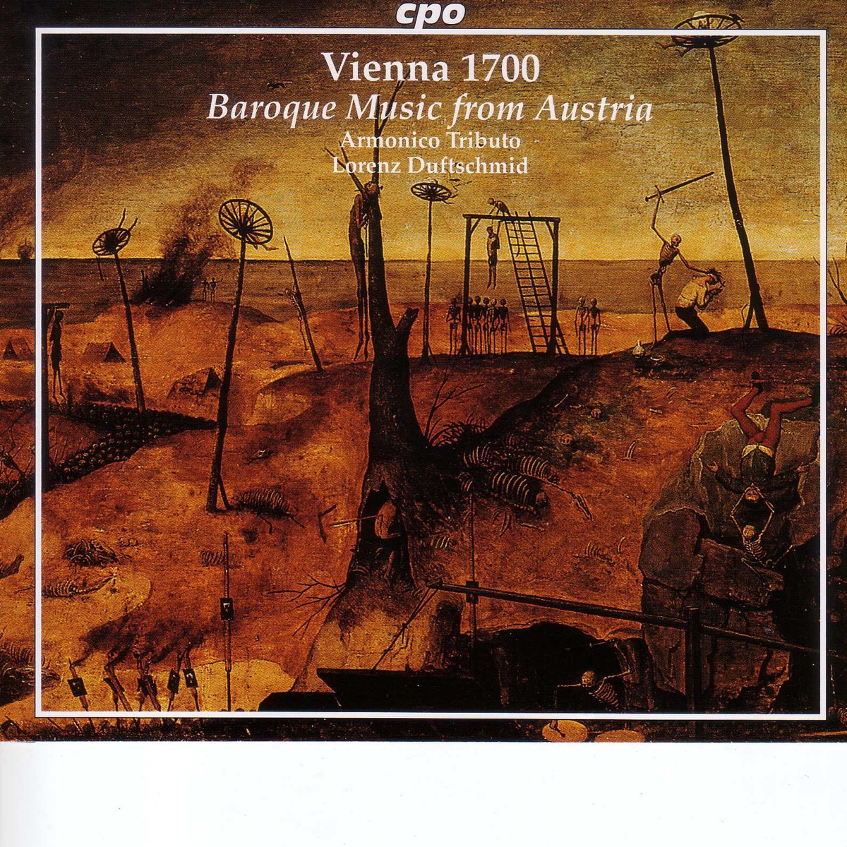 Vienna 1700 - Baroque Music from Austria by Domkantorei Graz, Lorenz Duftschmid, Grazer Choralschola, Armonico Tributo Austria, Pascal Bertin, Wilfried Zelinka, Mieke van der Sluis, Bernd Fröhlich & Barbara Fink album cover