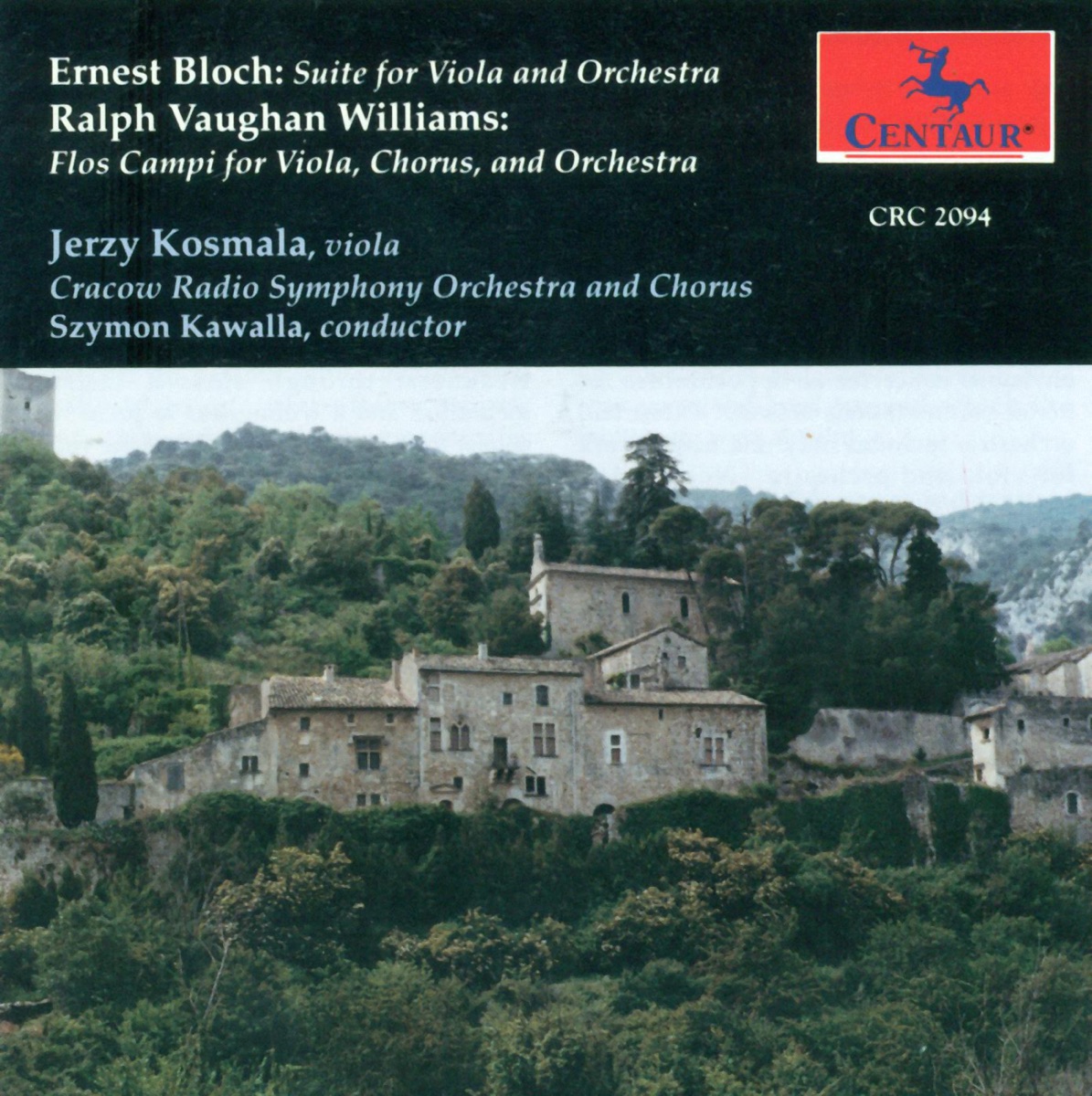 Bloch, E.: Suite for Viola and Orchestra - Vaughan Williams, R.: Flos Campi by Cracow Radio Symphony Orchestra, Jerzy Kosmala, Szymon Kawalla & Cracow Radio Symphony Chorus album cover
