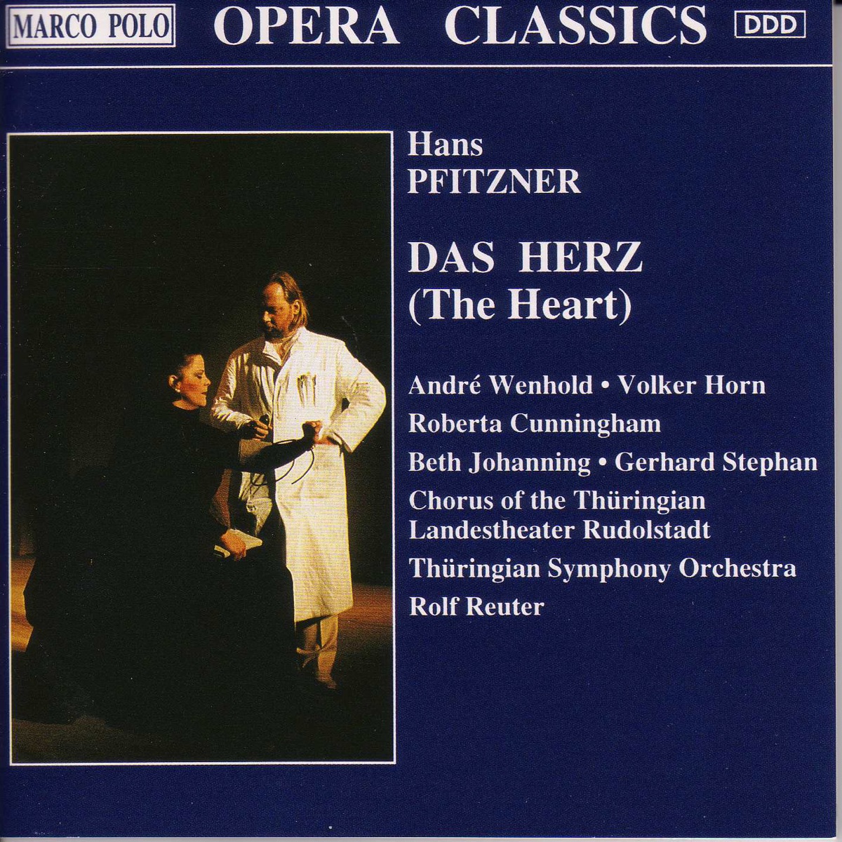 Pfitzner: Das Herz by Andre Wenhold, Beth Johanning, Gerhard Stephan, Roberta Cunningham, Rolf Reuter, Thuringian Landestheater Chorus, Thuringian Symphony Orchestra & Volker Horn album cover