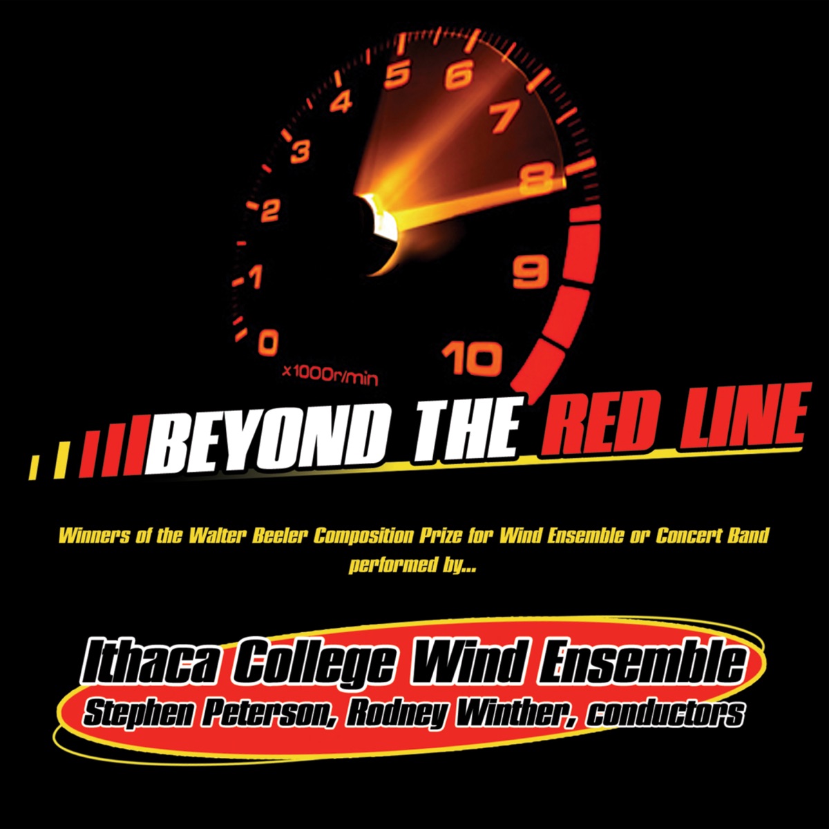 Beyond the Red Line by Stephen Peterson, Ithaca College Wind Ensemble & Rodney Winther album cover