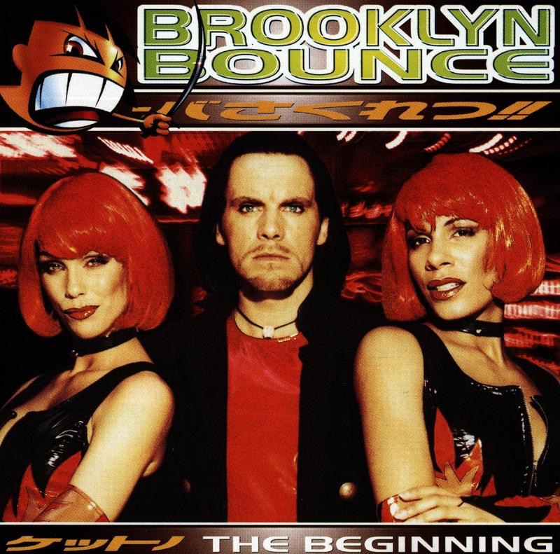The Beginning by Brooklyn Bounce album cover