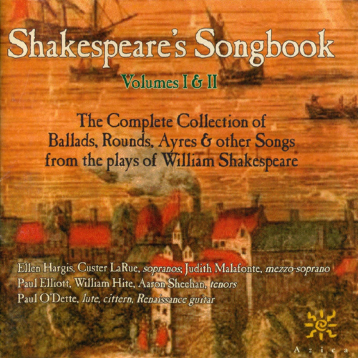 Duffin: Shakespeare's Songbook, Vol. 1 & 2 by Paul O'Dette, Paul Elliott, Ellen Hargis, Aaron Sheehan, William Hite, Custer Larue, Ross W. Duffin & Judith Malafronte album cover