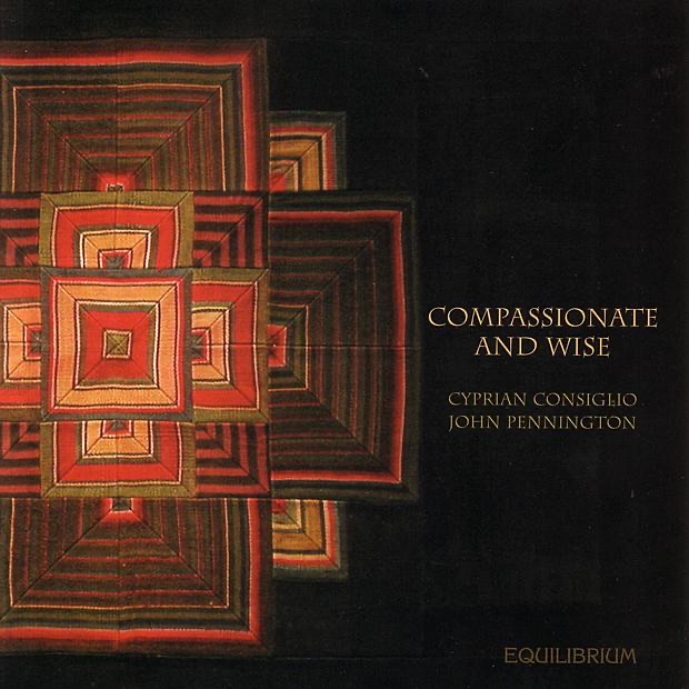 Compassionate and Wise by Cyprian Consiglio album cover