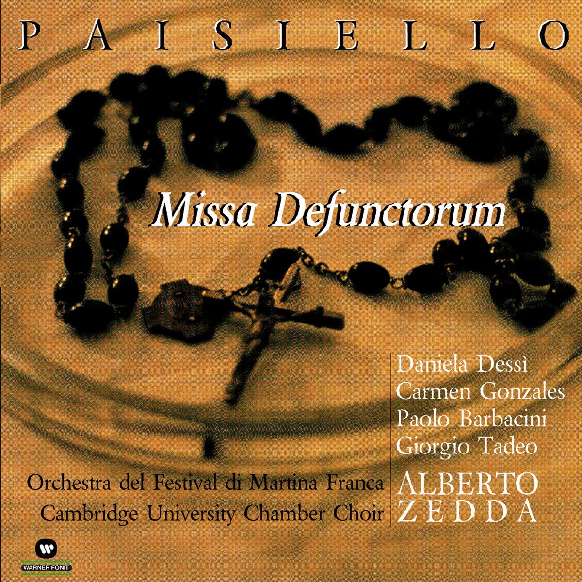 Paisiello: Missa Defunctorum by Alberto Zedda, Cambridge University Chamber Choir & Orchestra del Festival di Martina Franca album cover