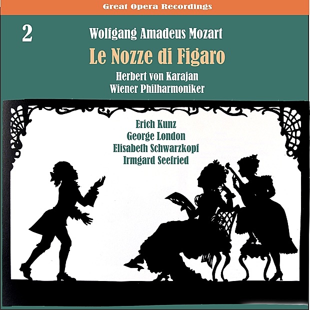 Mozart: Le nozze di Figaro [The Marriage of Figaro] (1950), Volume 2 by Vienna Philharmonic, Herbert von Karajan, Chorus of the Vienna State Opera, Erich Kunz, George London, Elisabeth Schwarzkopf & Irmgard Seefried album cover