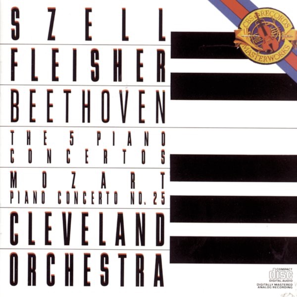 Beethoven: Five Piano Concertos & Mozart: Concerto No. 25 in C Major for Piano and Orchestra, K. 503 by George Szell, Leon Fleisher & The Cleveland Orchestra album cover
