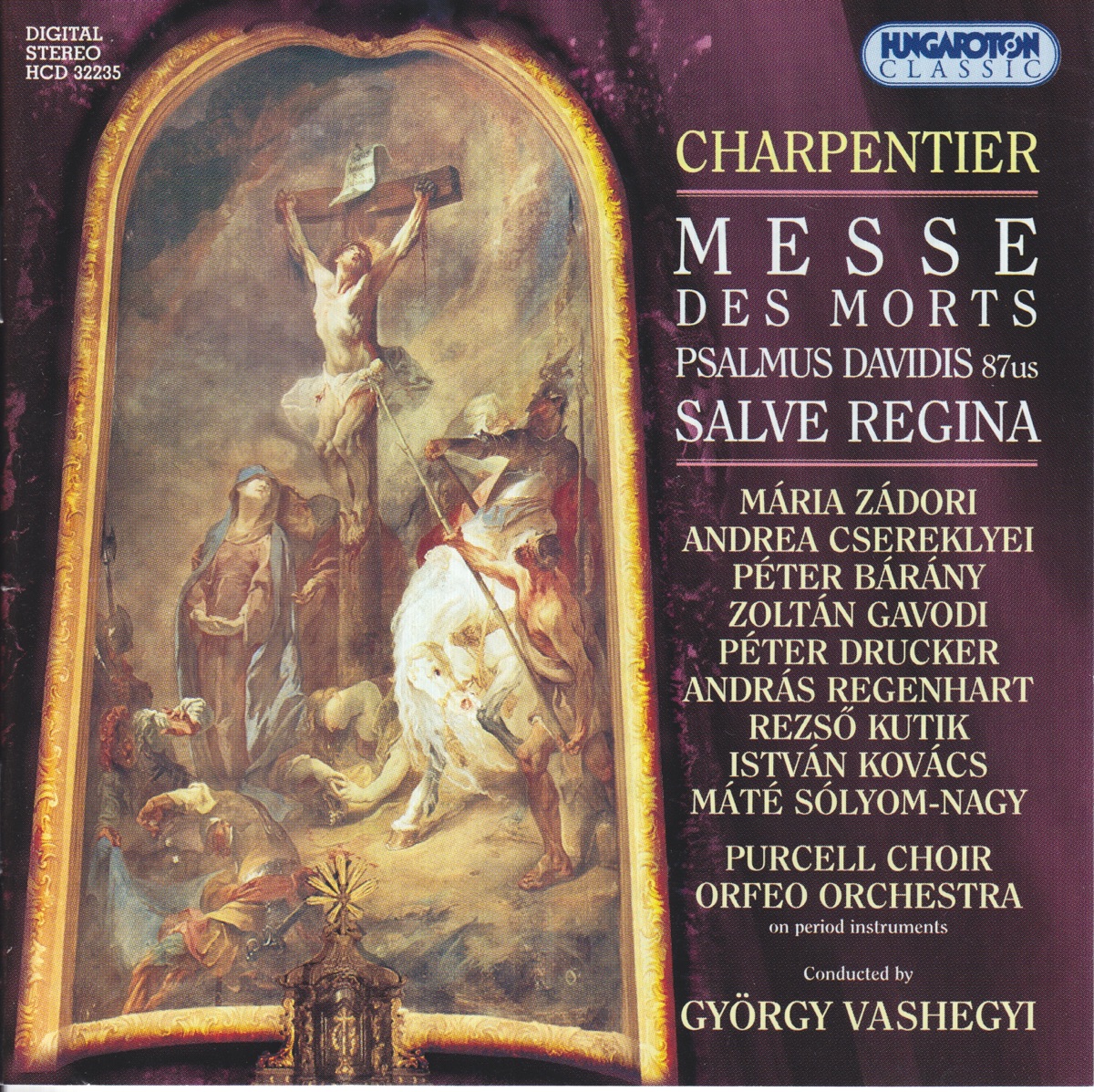 Messe des Morts by Orfeo Orchestra, Purcell Choir & György Vashegyi album cover