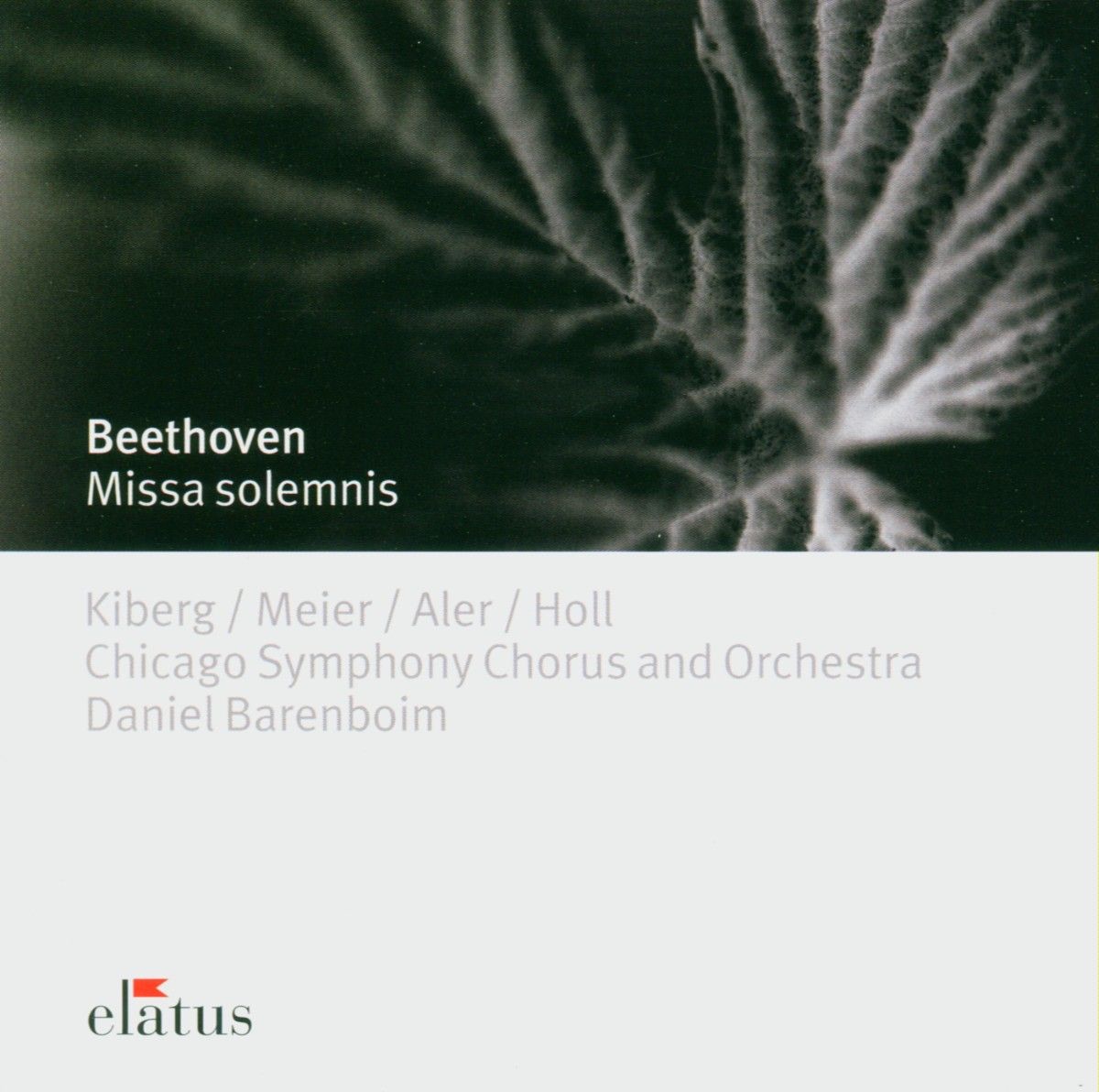 Beethoven: Missa Solemnis Op. 123 by Chicago Symphony Chorus, Chicago Symphony Orchestra, Daniel Barenboim, John Aler, Robert Holl, Tina Kiberg & Waltraud Meier album cover