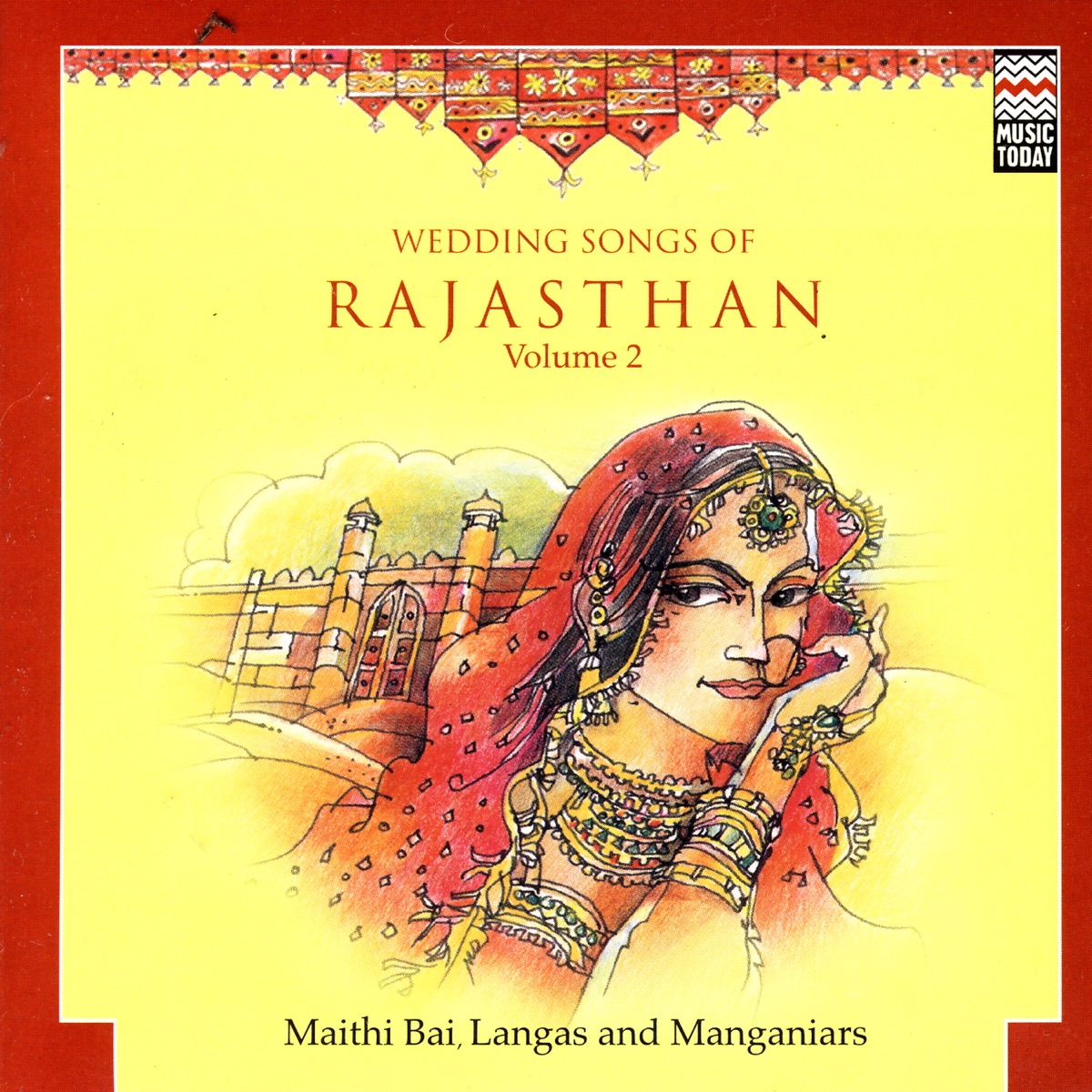 Wedding Songs of Rajasthan Vol. 2 by Maithi Bai album cover