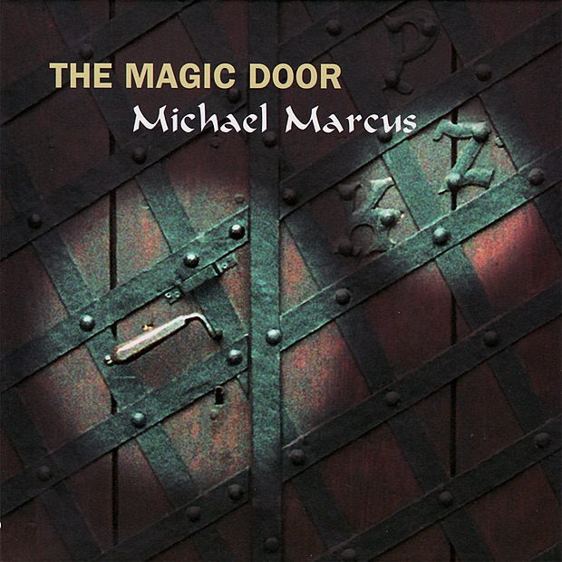 The Magic Door by Michael Marcus album cover