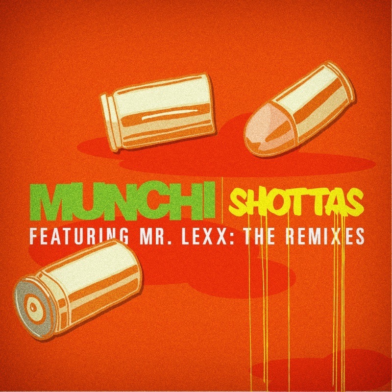 Shottas - The Remixes (feat. Mr. Lexx) by Munchi album cover