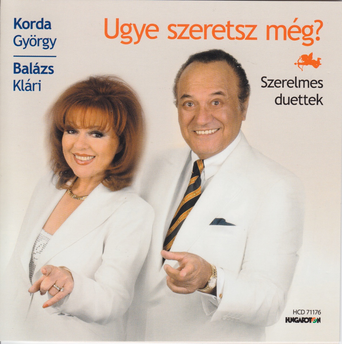 Ugye szeretsz még? - Szerelmes duettek by György Korda & Klári Balázs album cover