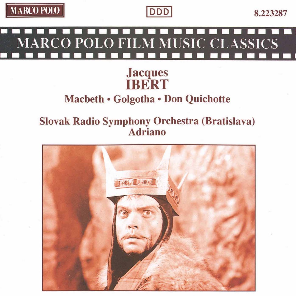 Ibert: Macbeth, Golgotha, Don Quichotte by Adriano, Henry Kiichli, Jacques Tchamkerten & Slovak Radio Symphony Orchestra album cover