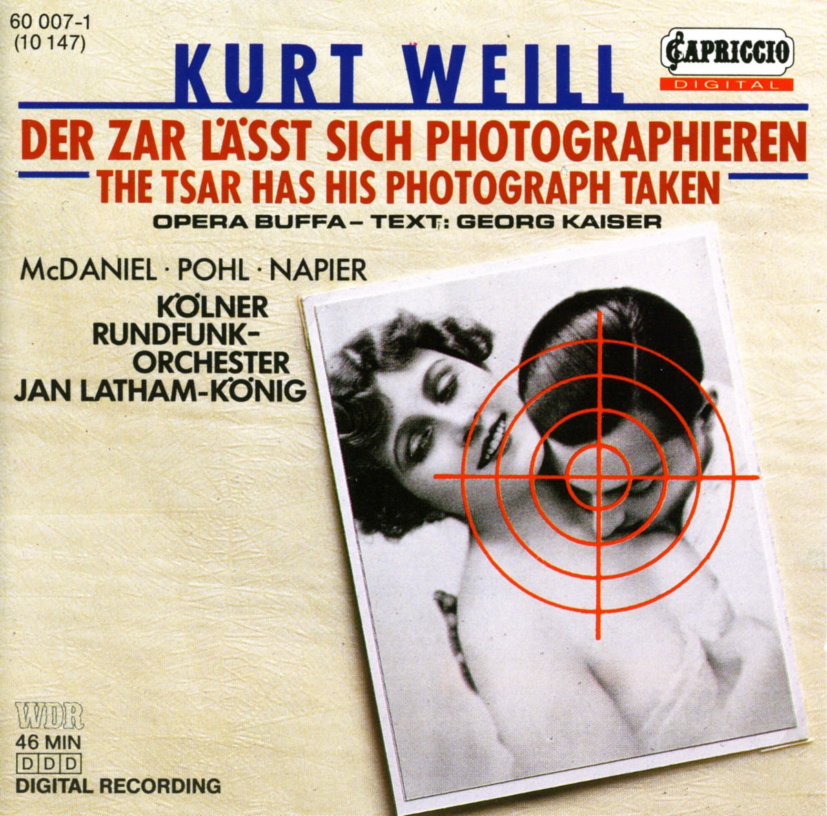 Weill, K.: Zar Lasst Sich Photographieren (Der) [Opera] by Barry McDaniel, Heinz Kruse, Jan Latham-Koenig, Hilke Helling, Cologne Radio Chorus, Cologne Radio Orchestra, Thomas Lehrberger, Hans Franzen, Carla Pohl, Ulla Tocha, Marita Napier & Mario Brell album cover