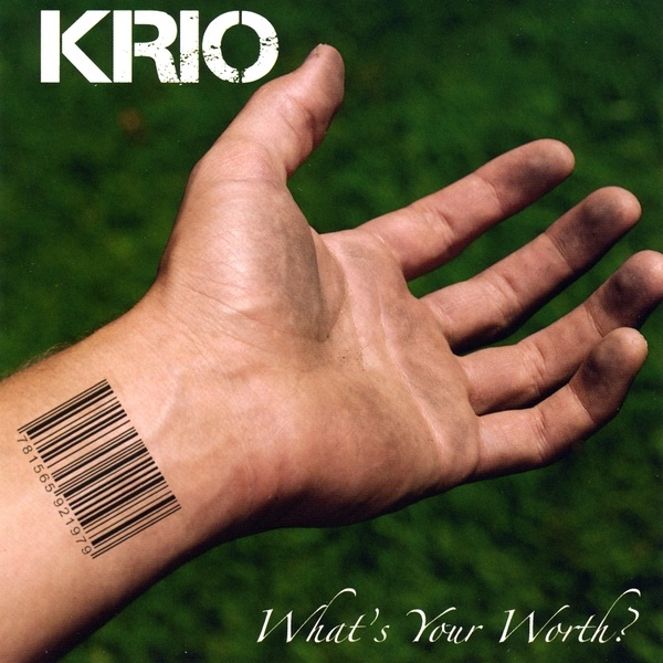 What's Your Worth by KRio album cover