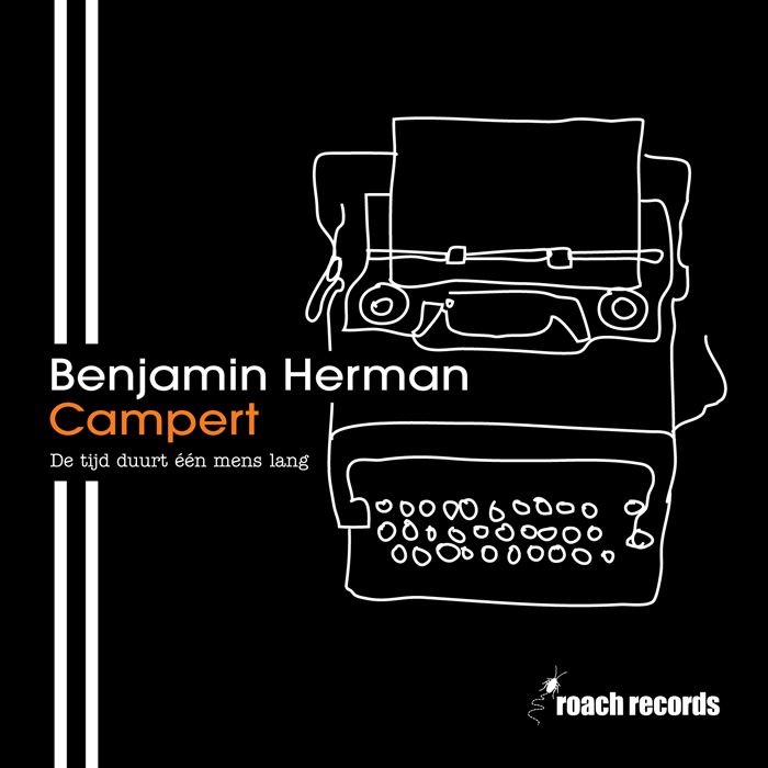 Campert (De tijd duurt één mens lang) by Benjamin Herman album cover