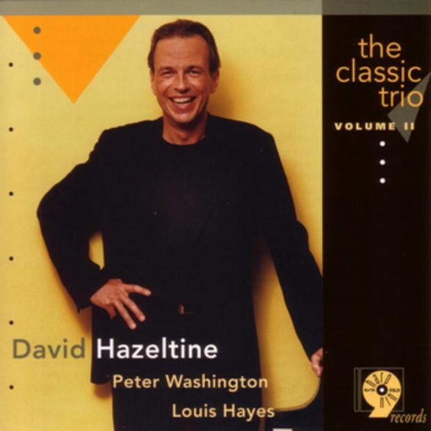The Classic Trio, Vol. II by David Hazeltine, Louis Hayes & Peter Washington album cover