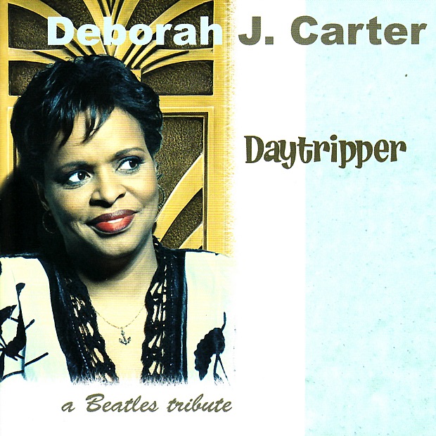 Daytripper - A Beatles Tribute by Deborah J. Carter album cover