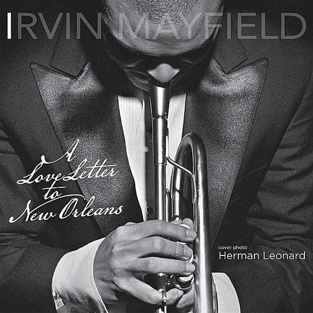 A Love Letter to New Orleans by Irvin Mayfield album cover