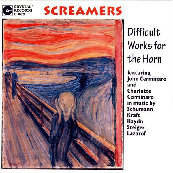 Difficult Works for the Horn by John Cerminaro, Zita Carno, Charlotte Cerminaro, Maria Larionoff, Toby Saks, Stephen Mosko & California EAR Unit album cover