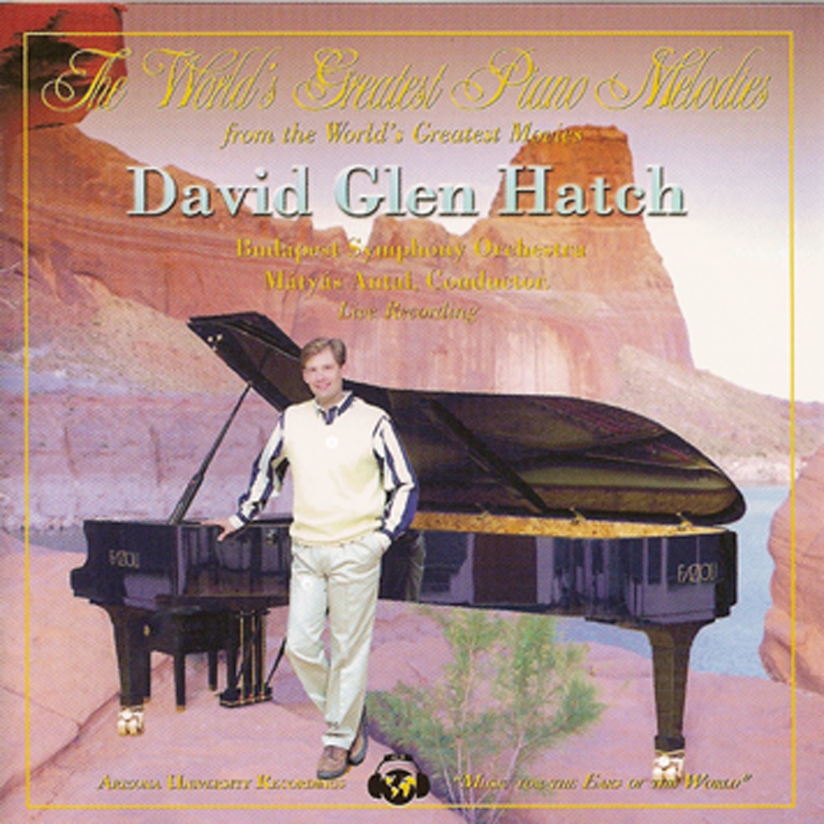 The World's Greatest Piano Melodies from the World's Greatest Movies by David Glen Hatch album cover