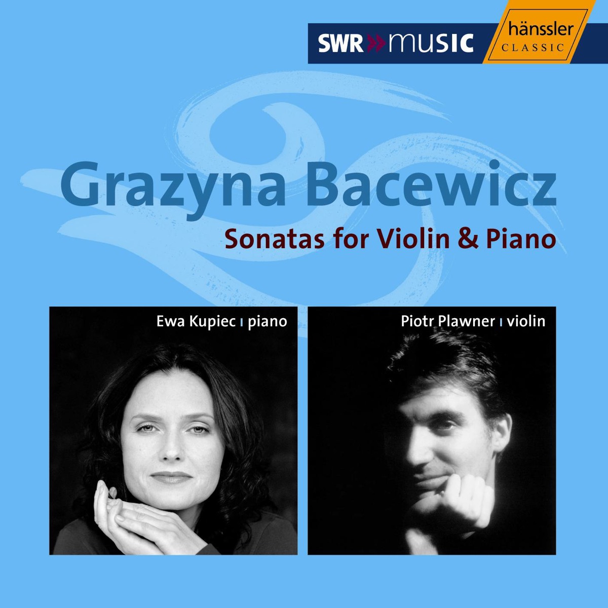 Bacewicz: Sonatas for Violin and Piano by Ewa Kupiec & Piotr Plawner album cover